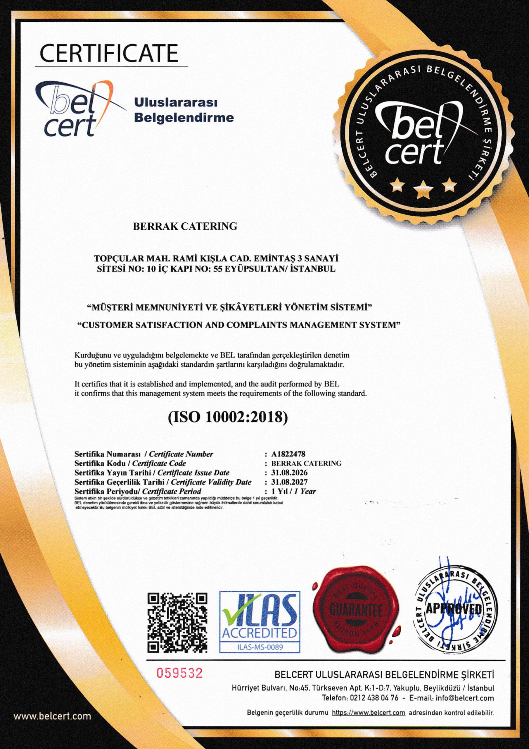 Berrak Catering ISO 10002:2018 Müşteri Memnuniyeti ve Şikâyetleri Yönetim Sistemi sertifikası
